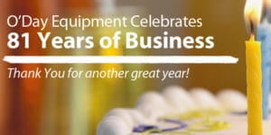 O'Day Equipment Celebrates 81 Years of Business with birthday cake and candles